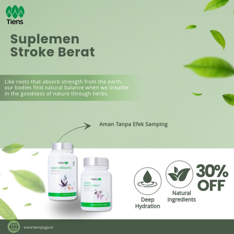 Mengatasi Stroke Ringan dengan Suplemen Herbal dari Tiens: Solusi Alami untuk Pemulihan yang Optimal