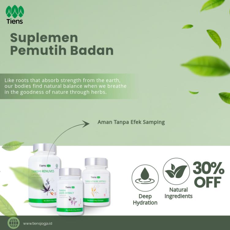Suplemen Herbal Pemutih Badan Tiens untuk Kulit Cerah.
