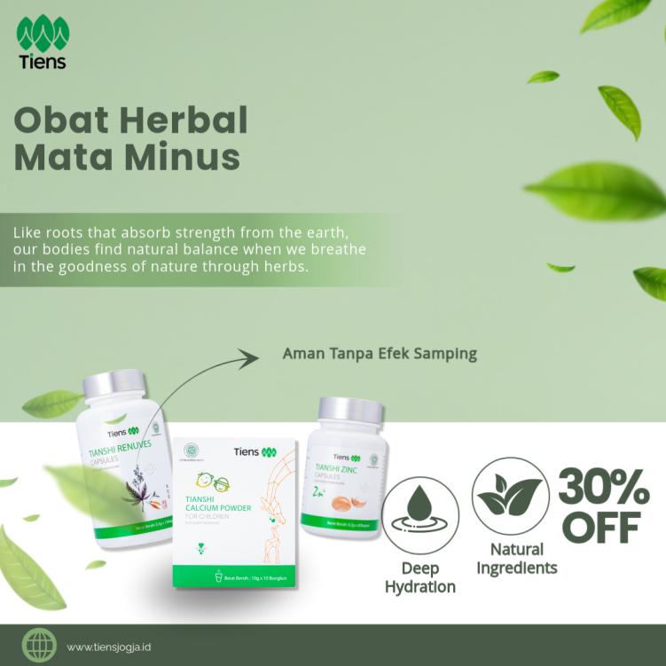Suplemen Herbal Tiens untuk Mata Minus: Solusi Alami untuk Kesehatan Penglihatan