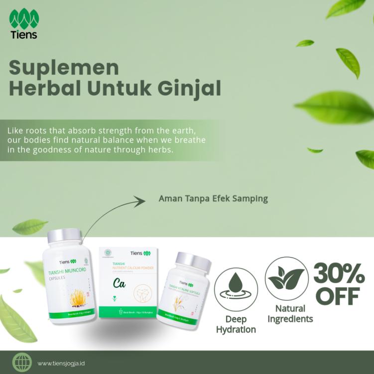 ​​​​​​​Suplemen Herbal untuk Gagal Ginjal: Solusi Alami dari Tiens untuk Mendukung Kesehatan Ginjal